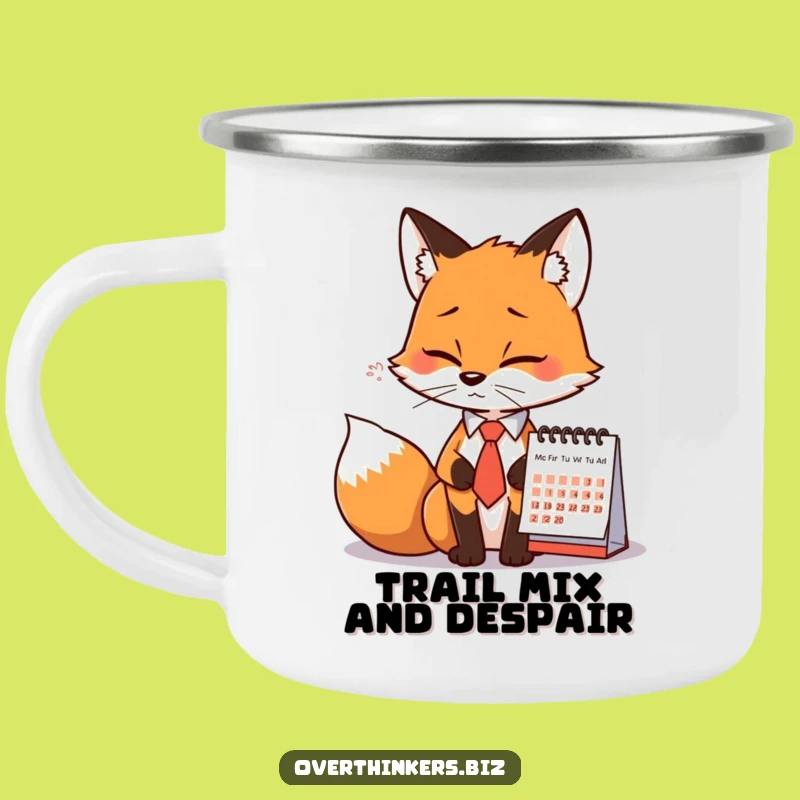 Funny Fox Tie Calendar Sigh Camping Mug - Outdoor Office Humor