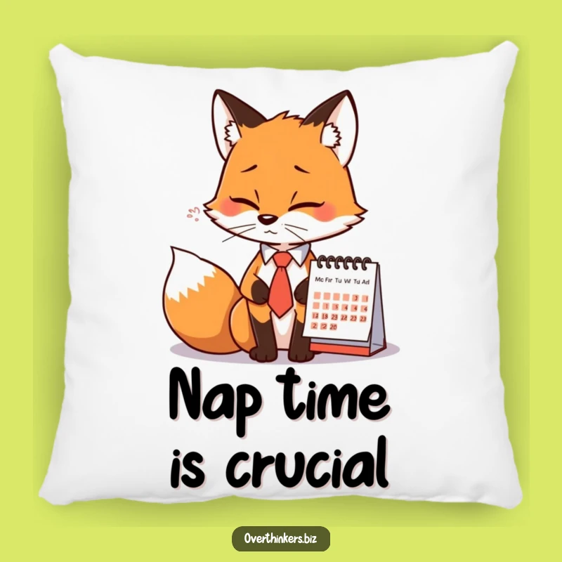Funny Fox Tie Calendar Sigh Pillow - Cozy Office Humor Decor