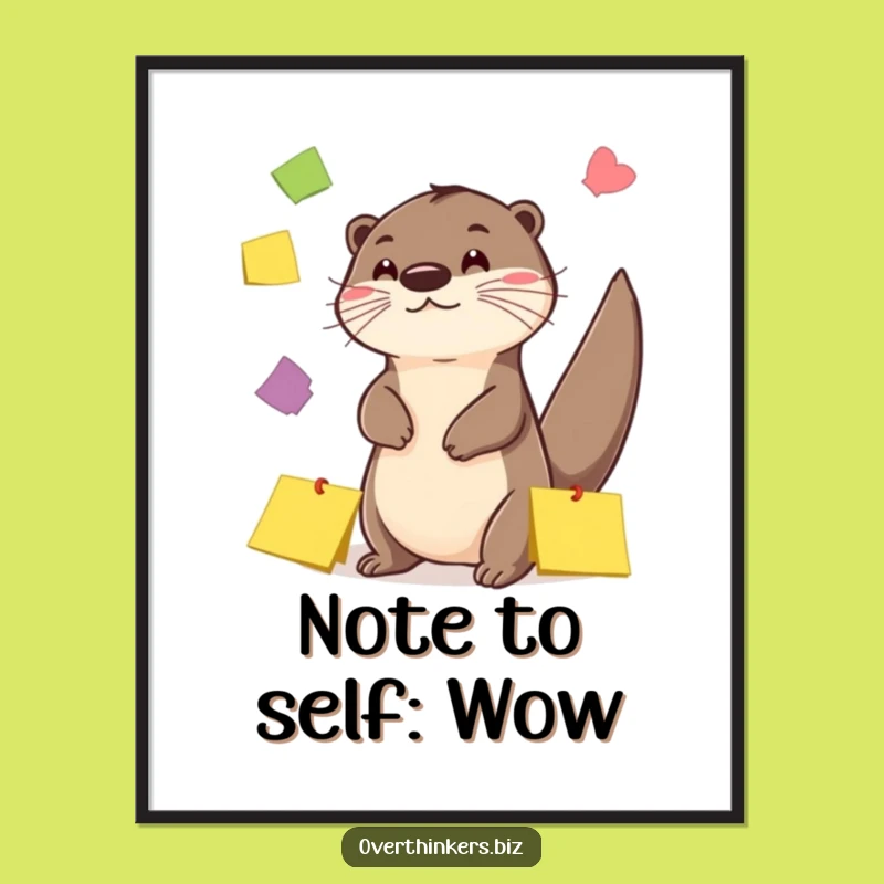 Funny Otter Sticky Note Juggling Poster - Whimsical Wall Art